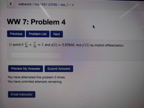 Solved If X 2 49 Y 2 36 1 And Y 1 5 Find Y Chegg Com