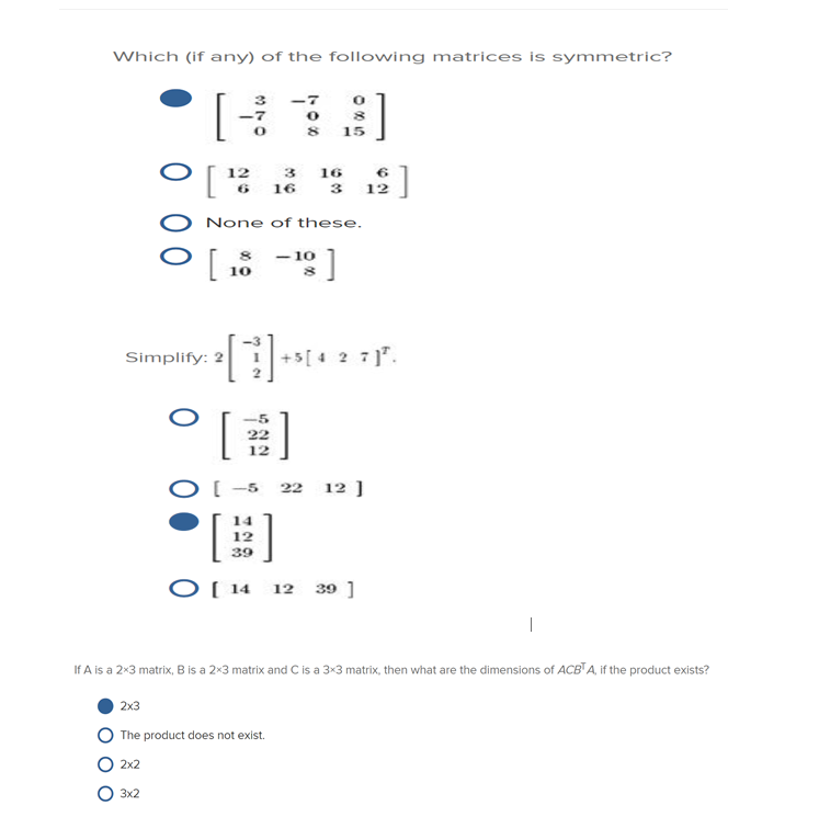 Solved Which If Any Of The Following Matrices Is Symmet Chegg Com