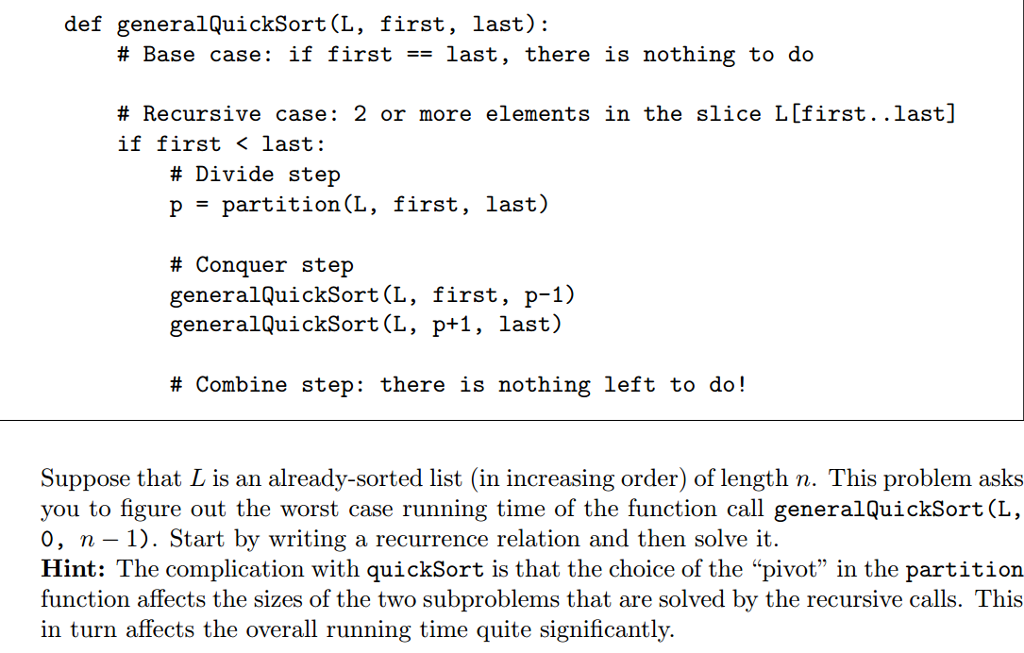 How Long Does Def Last >> Solved Def Generalquicksort L First Last Base Case How Long Does Def Last >> Solved Def Generalquicksort L First Last Base Case