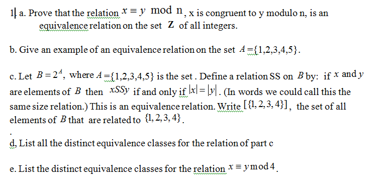 Prove That The Relation X Y Mod N X Is Congruen Chegg Com