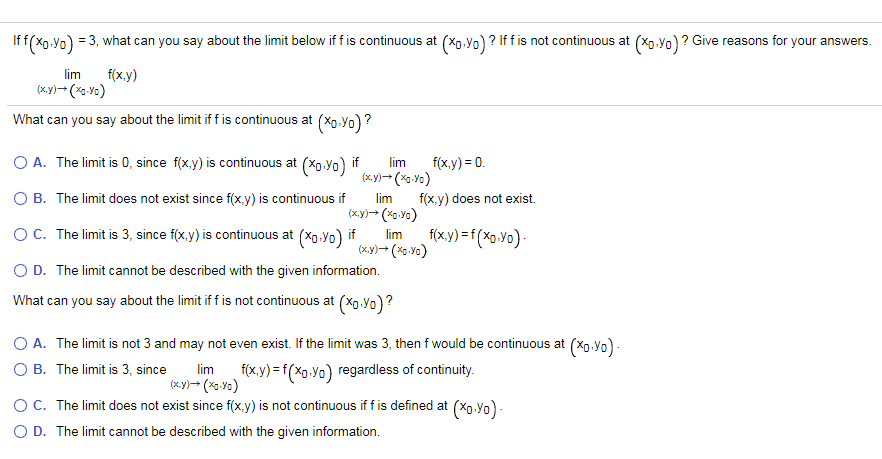 Solved If F X 0 Y 0 3 What Can You Say About The Lim Chegg Com