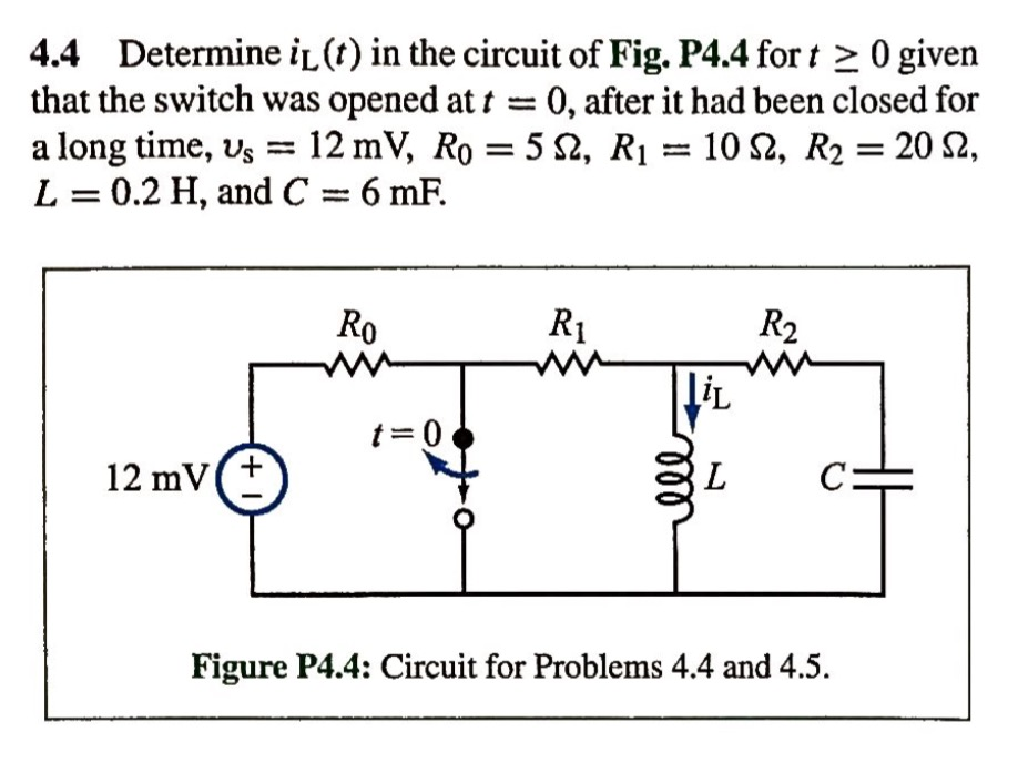 Solved Determine I L T In The Circuit Of Fig P4 4 For Chegg Com