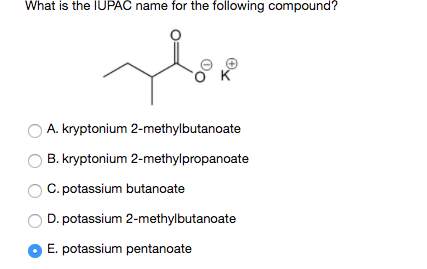 Solved What Is The Iupac Name For The Following Compound Chegg Com