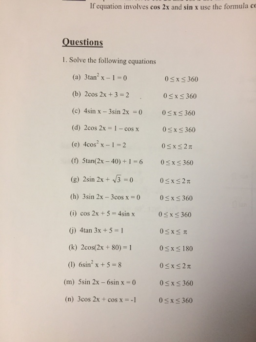 Solved Solve The Following Equations A 3 Tan 2 X 1 Chegg Com