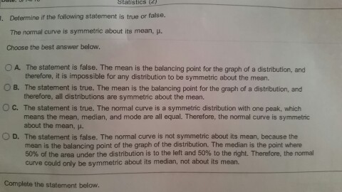 Solved Determine If The Following Statement Is True Or Fa Chegg Com