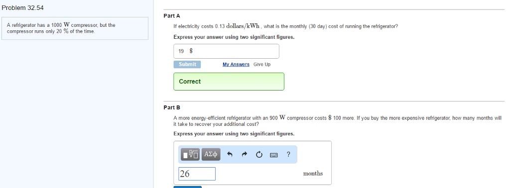 Solved A Refrigerator Has A 1000 W Compressor But The Chegg Com