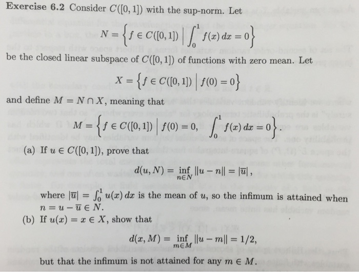 Solved Consider C 0 1 With The Sup Norm Let N F C Chegg Com