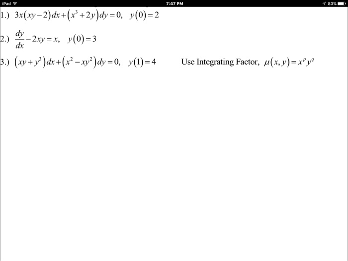 Solved 3x Xy 2 Dx X 3 2y Dy 0 Y 0 2 Dy Dx Chegg Com