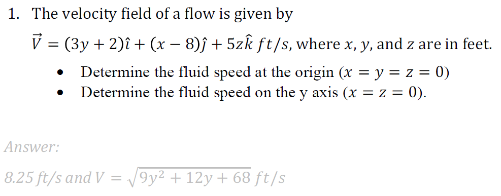 The Velocity Field Of A Flow Is Given By V 3 Y Chegg Com