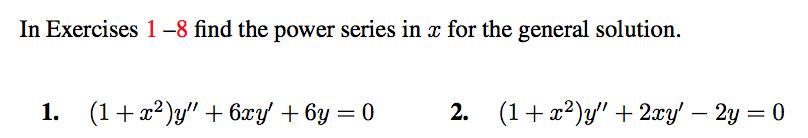 Solved In Exercises 1 8 Find The Power Series In X For The Chegg Com