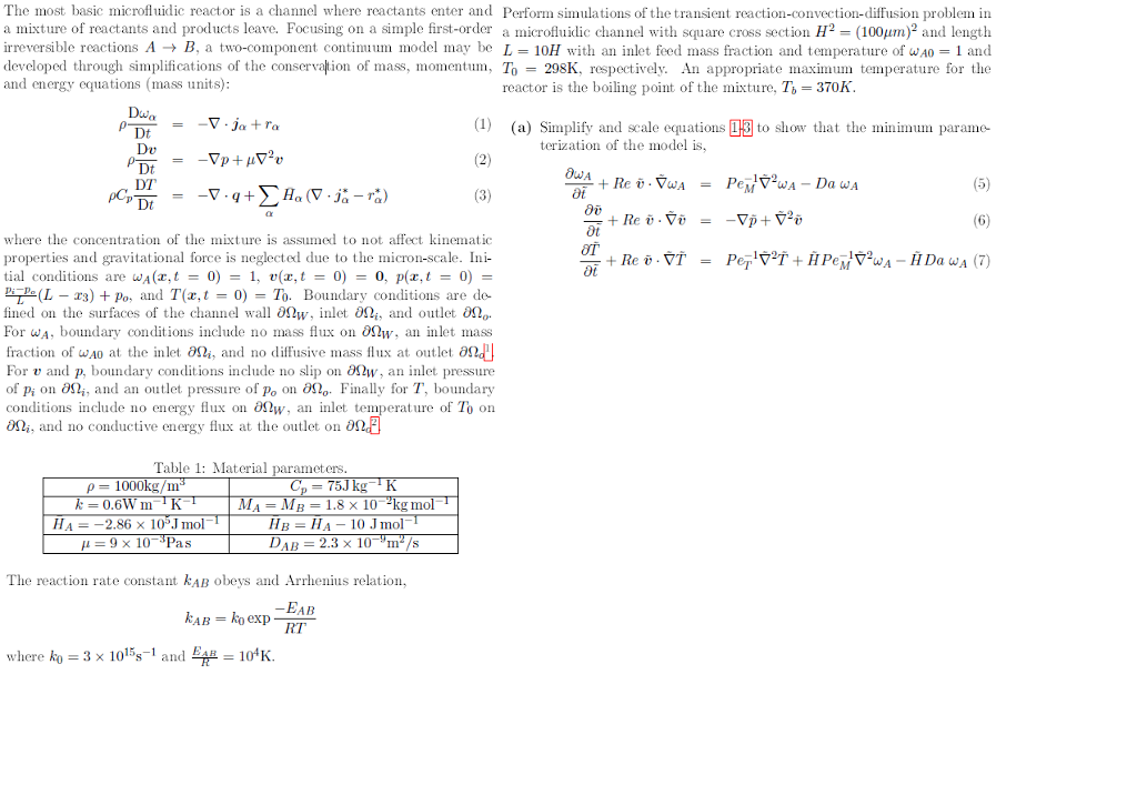 The Most Basic Microfluidic Reactor Is A Channel W Chegg Com