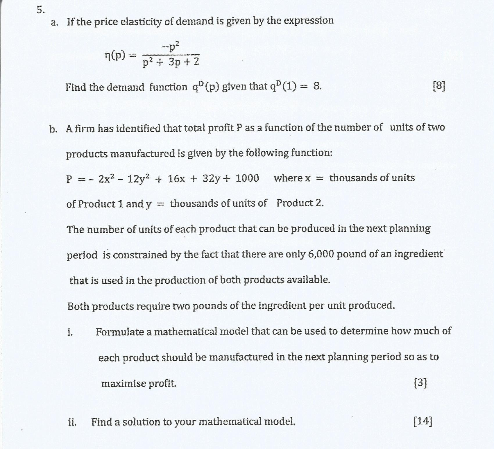 Solved If The Price Elasticity Of Demand Is Given By The Chegg Com