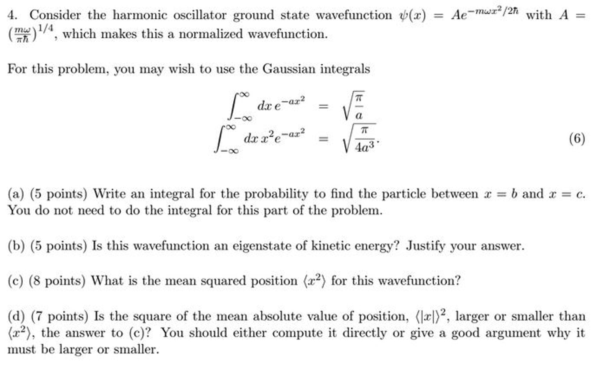 Solved Consider The Harmonic Oscillator Ground State Wave Chegg Com