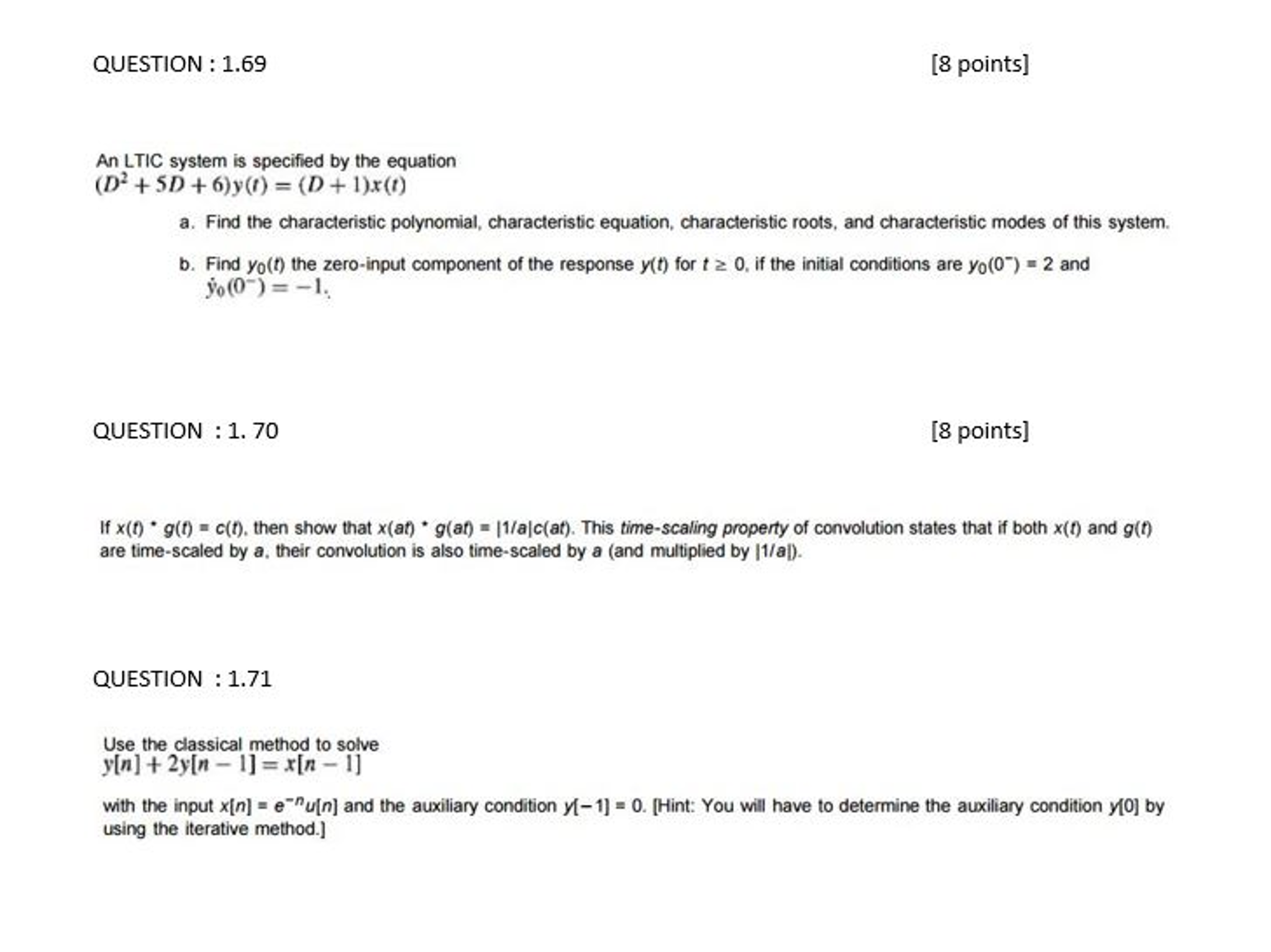 Solved An Ltic System Is Specified By The Equation D 2