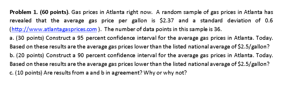 Atlanta Gas Prices >> Solved Problem 1 60 Points Gas Prices In Atlanta Righ Atlanta Gas Prices >> Solved Problem 1 60 Points Gas Prices In Atlanta Righ