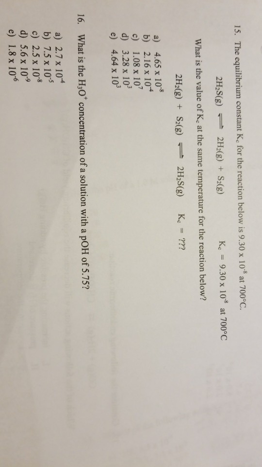 Solved 15 The Equilibrium Constant K For The Reaction B Chegg Com
