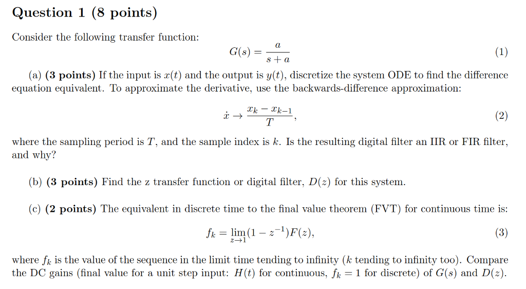 Solved Question 1 8 Points Consider The Following Transfer Chegg Com