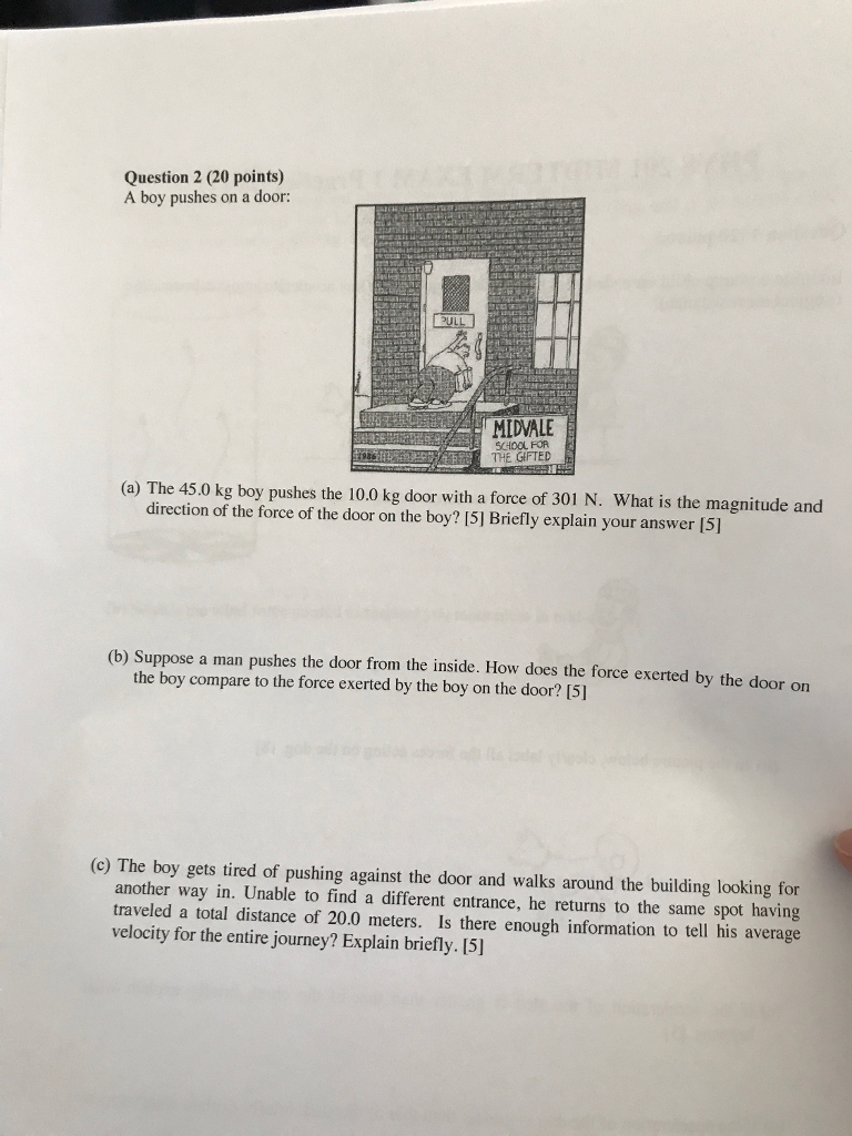 Solved Question 2 20 Points A Boy Pushes On A Door Mid