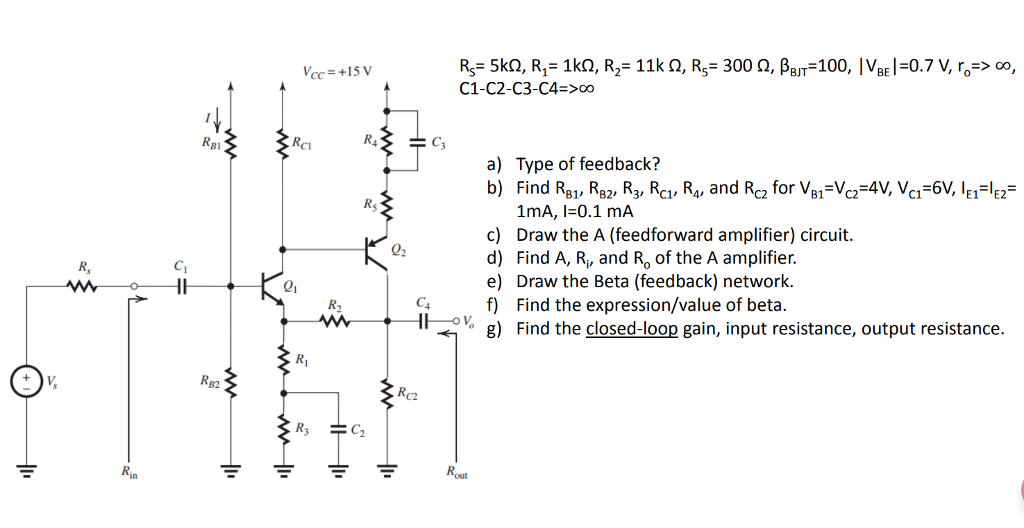 Solved Vcc 15 V C1 C2 C3 C4 Oo Rbi R4 Cs A Type Of Fe Chegg Com