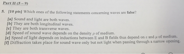 Solved Which Ones Of The Following Statements Concerning