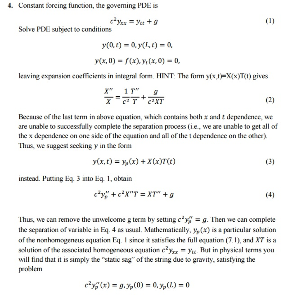 Constant Forcing Function The Governing Pde Is C Chegg Com