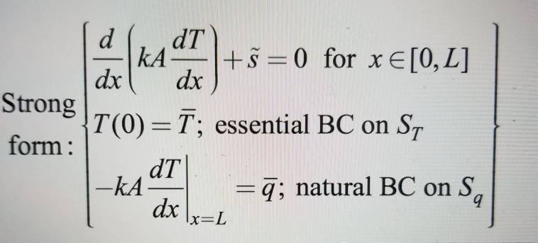 Solved 10 41 Ka S 0 For X E O L Strong Form 7 0 T E Chegg Com