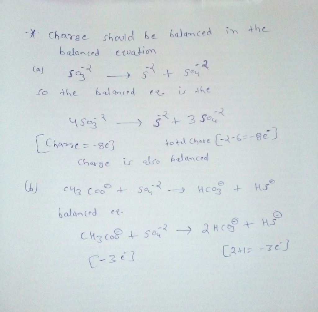 Question & Answer: Balance these equations: (Main question is...does it matter when balancing if charges are..... 1