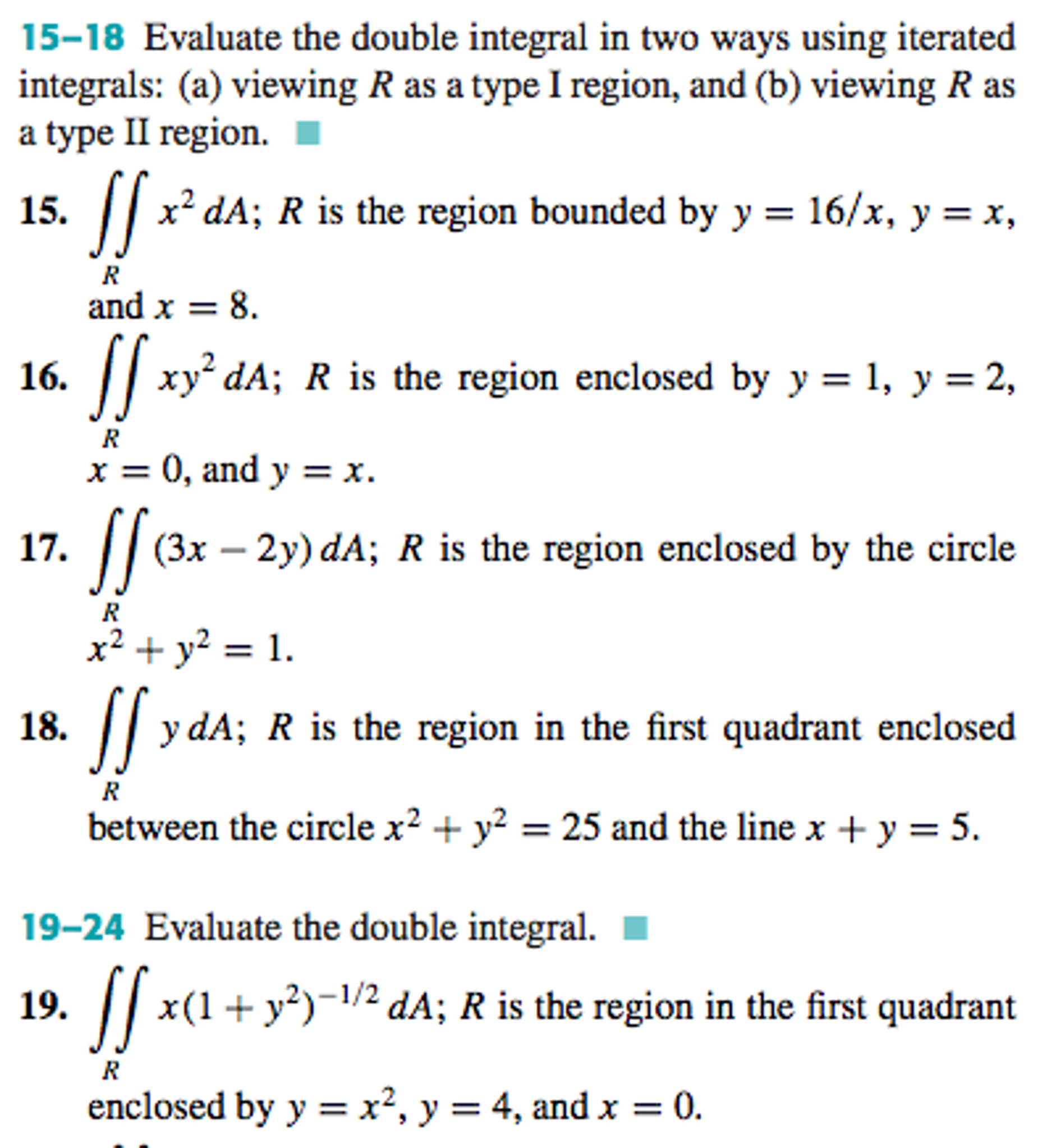 Solved 15 18 Evaluate The Double Integral In Two Ways Using Chegg Com