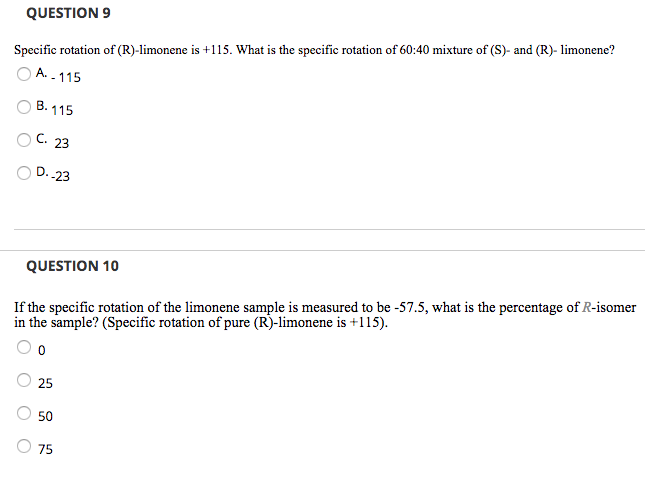 Solved Question 9 Specific Rotation Of R Limonene Is 115 Chegg Com