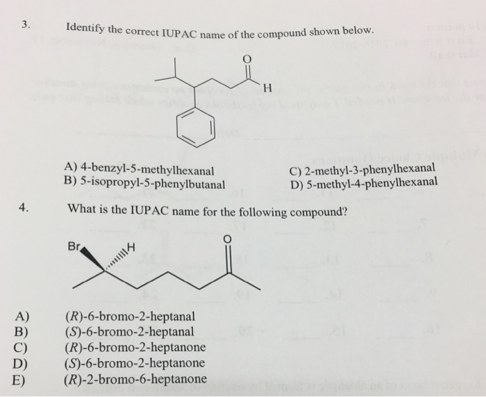 Identify the correct IUPAC name of the compound sh.