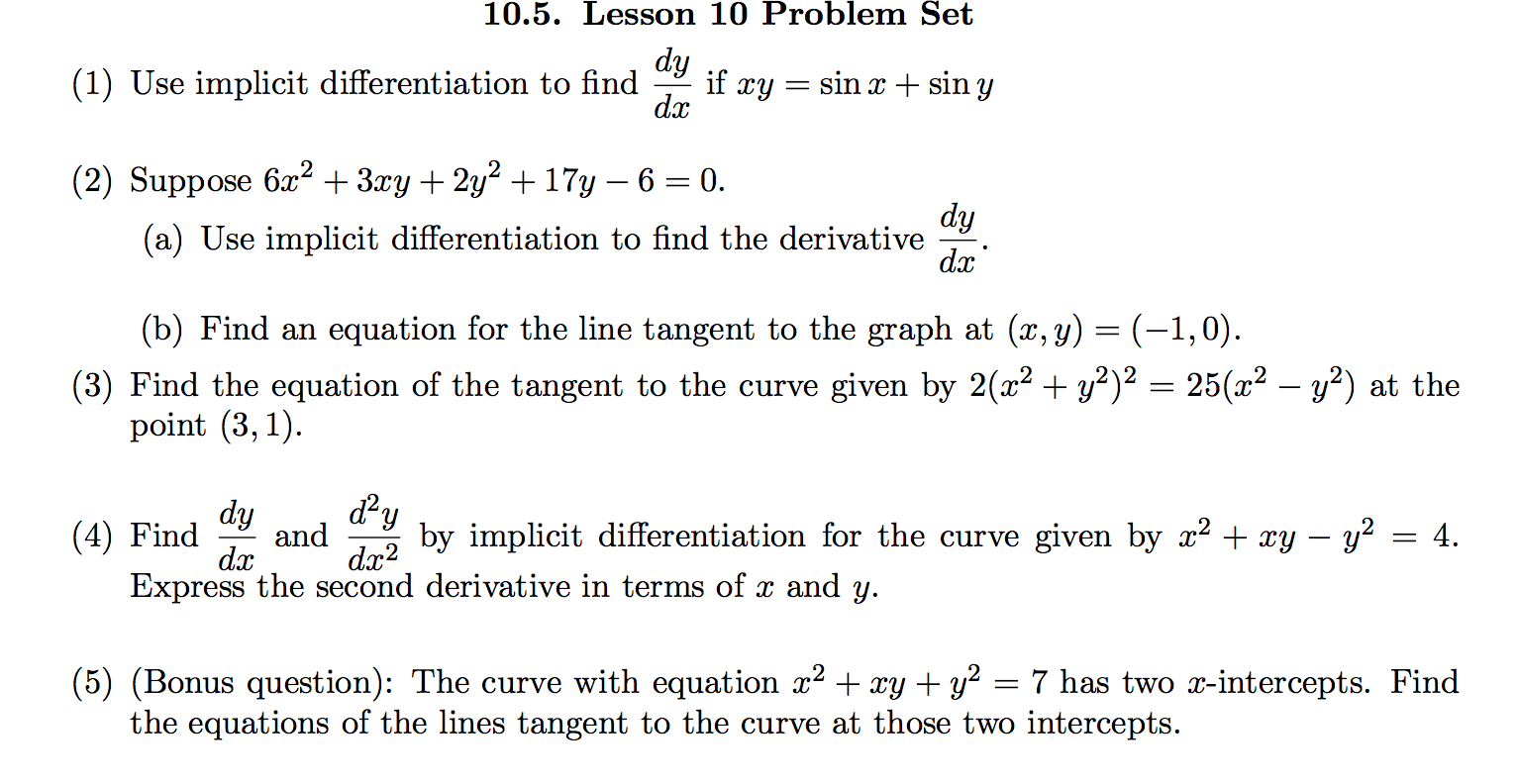 Solved 10 5 Lesson 10 Problem Set Dy 1 Use Implicit Chegg Com