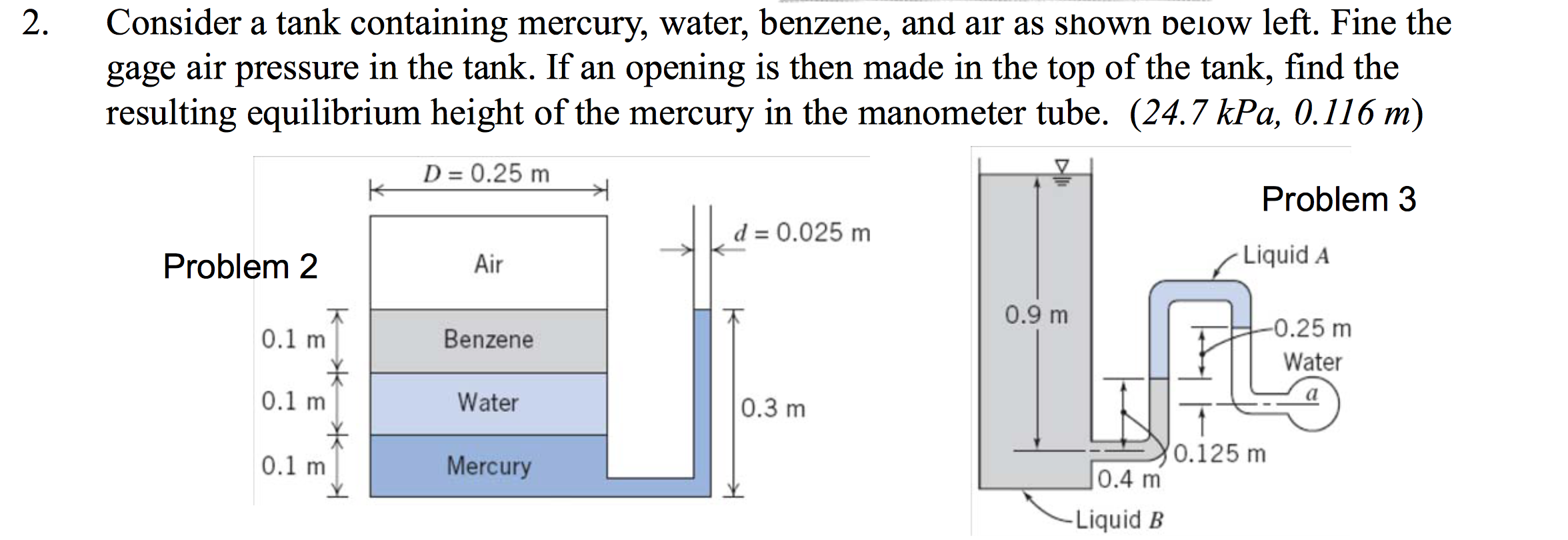 Solved Consider A Tank Containing Mercury Water Benzene Chegg 