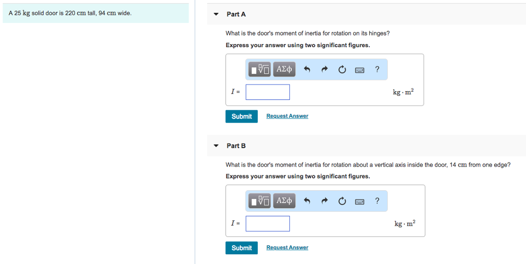 Solved A 25 Kg Solid Door Is 220 Cm Tall, 94 Cm Wide Part
