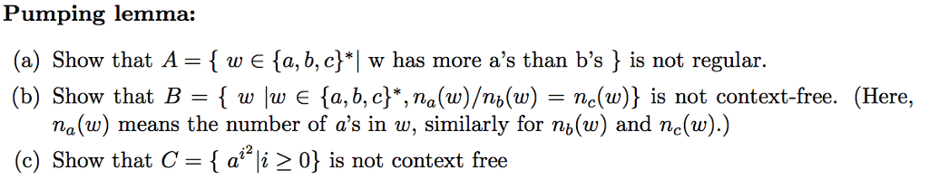 Solved Pumping Lemma A Show That A W A B C Chegg Com