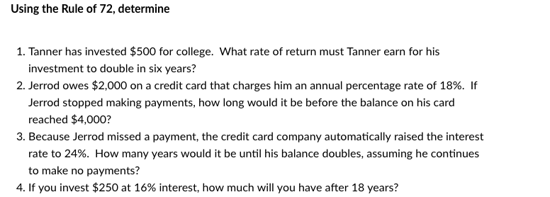 Solved: Using The Rule Of 72, Determine 1. Tanner Has Inve... | Chegg.com