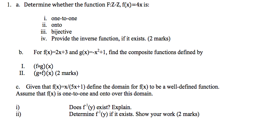 Determine Whether The Function F Z Z F X 4x Is Chegg Com