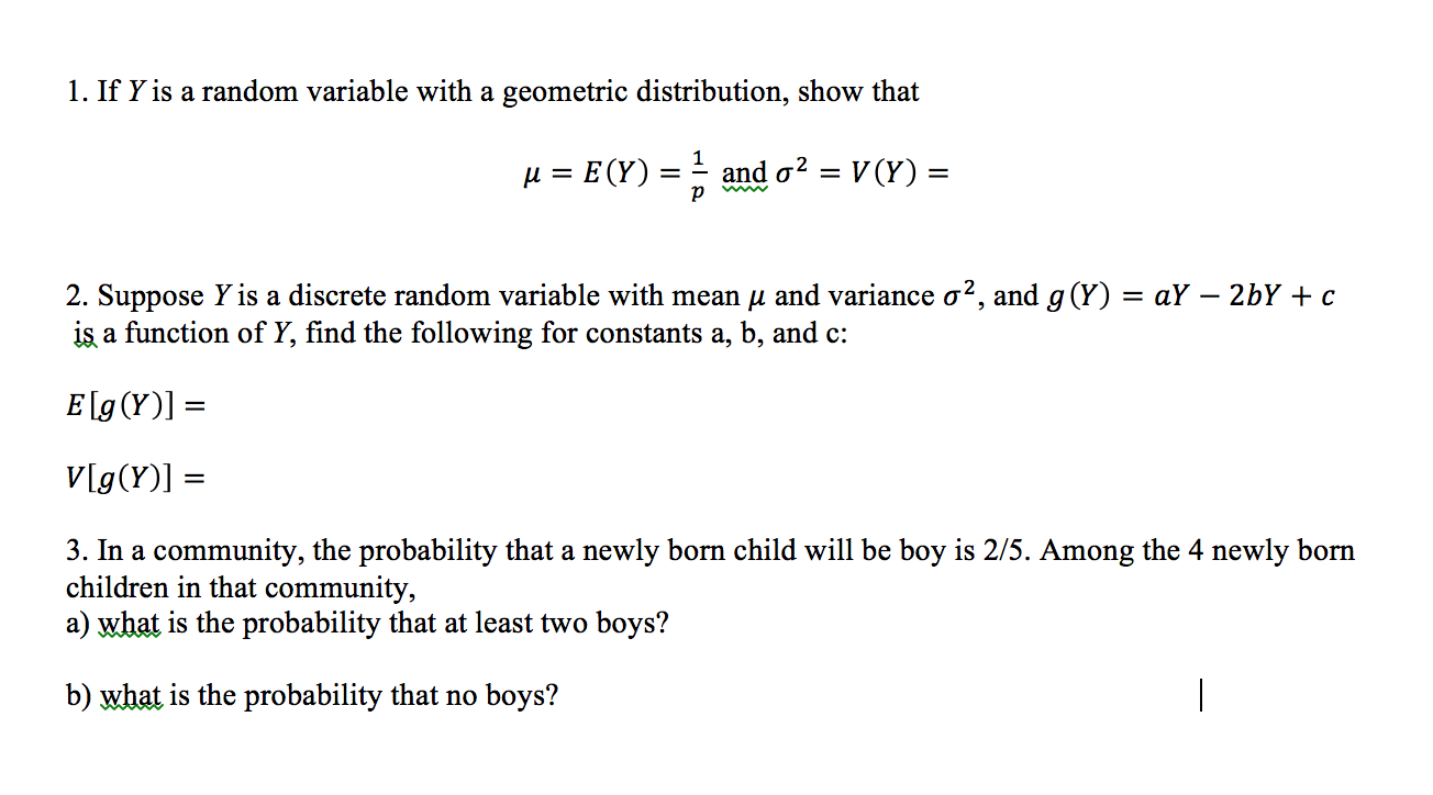 Solved If Y Is A Random Variable With A Geometric Distrib Chegg Com