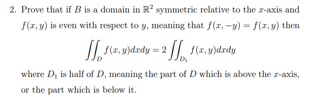 Prove That If B Is A Domain In R 2 Symmetric Relative Chegg Com