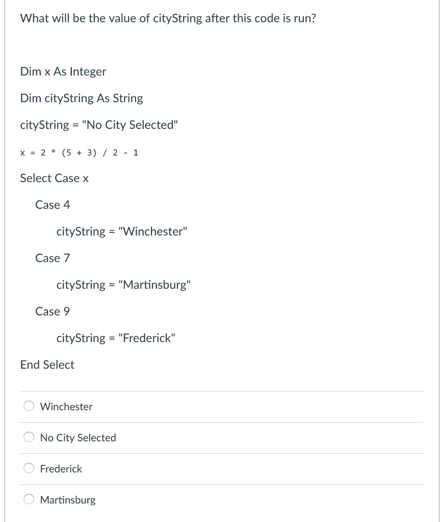 Solved What Will Be The Value Of Citystring After This Co Chegg Com