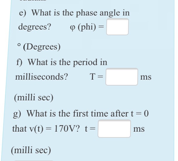 Solved P9.03 6ed Consider The Sinusoidal Voltage V(t) 170