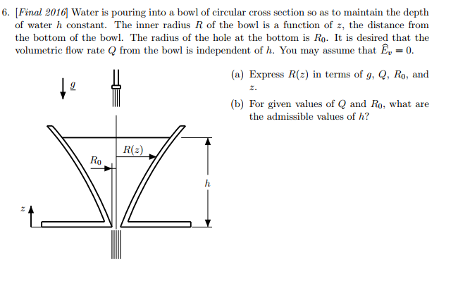 6 Final 16 Water Is Pouring Into A Bowl Of Circu Chegg Com