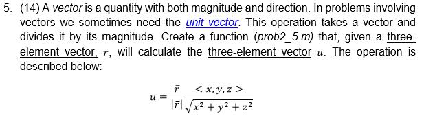 Solved: A Vector Is A Quantity With Both Magnitude And Dir... | Chegg.com