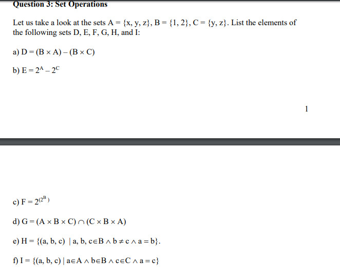 Solved Question 3 Set Operations Let Us Take A Look At T Chegg Com