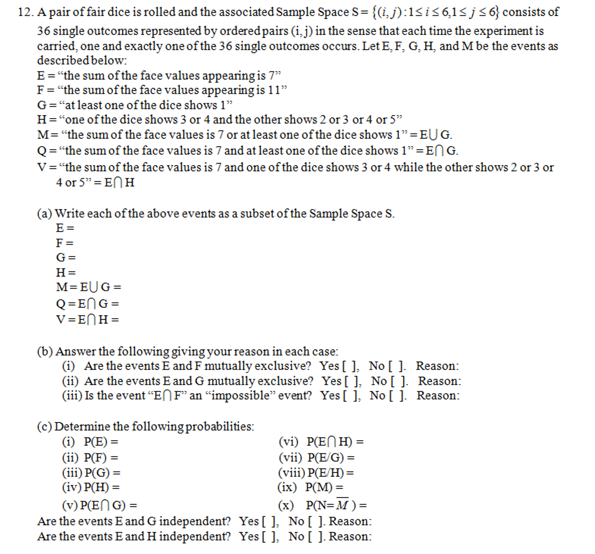 Solved A Pair Of Fair Dice Is Rolled And The Associated S Chegg Com