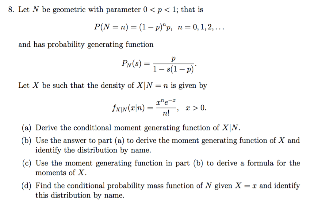 Solved Let N Be Geometric With Parameter 0 P 1 That Chegg Com