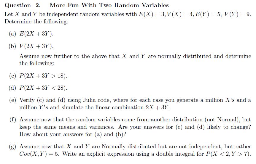 Solved Question 2 More Fun With Two Random Variables Let Chegg Com