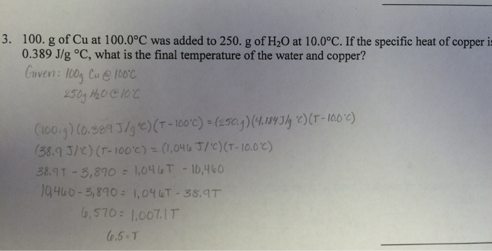 Solved 100 G Of Cu At 100 0 Degree C Was Added To 250 G Chegg Com