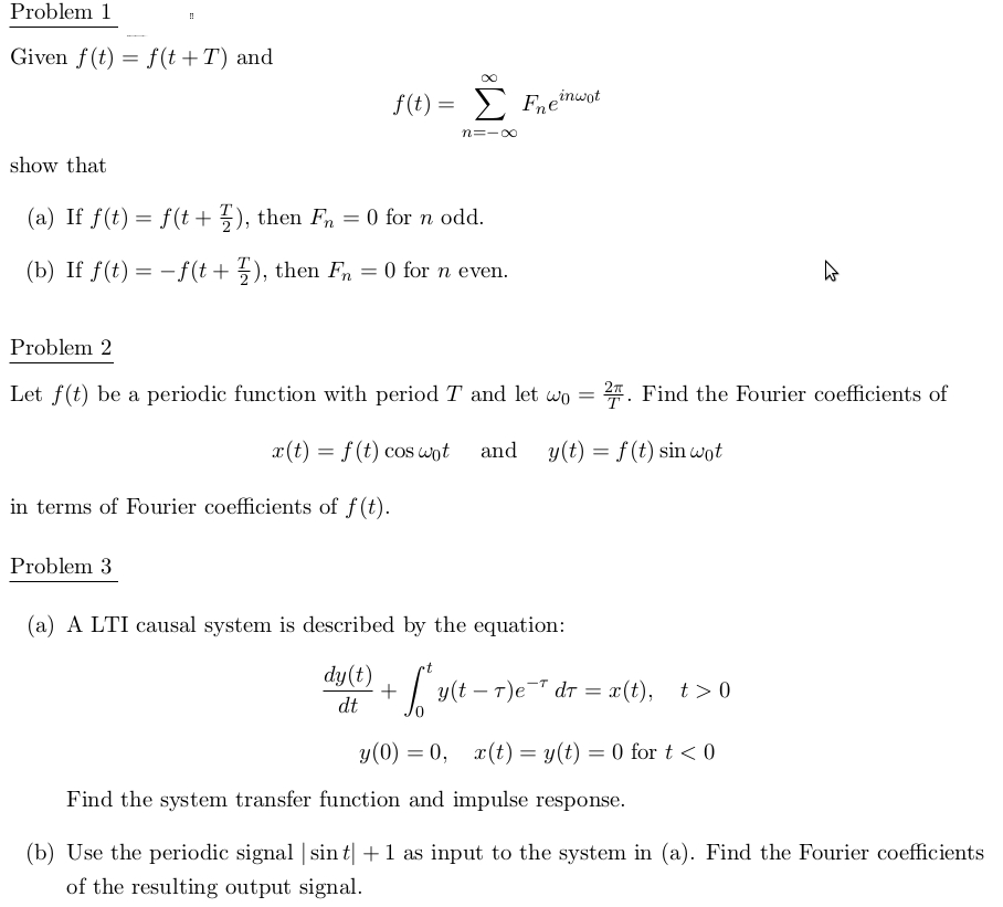 Solved: Given F(t) = F(t+T) And Show That If F(t) = F(t+T/... | Chegg.com