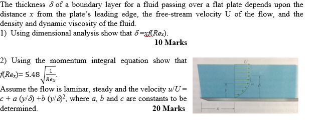 Solved The Thickness O Of A Boundary Layer For A Fluid Pa Chegg Com