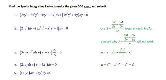 Solved Find The Special Integrating Factor To Make The Given Chegg Com